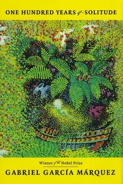 one hundred years of solitude by Gabriel García Márquez