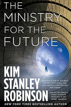 the ministry for the future by Kim Stanley Robinson