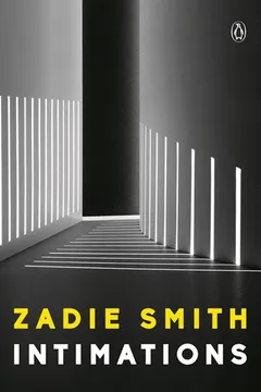 intimations by Zadie Smith