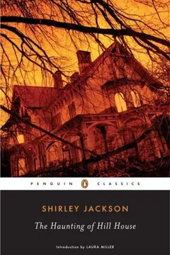 the haunting of hill house by Shirley Jackson