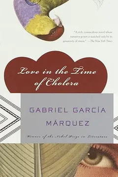 love in the time of cholera by Gabriel García Márquez